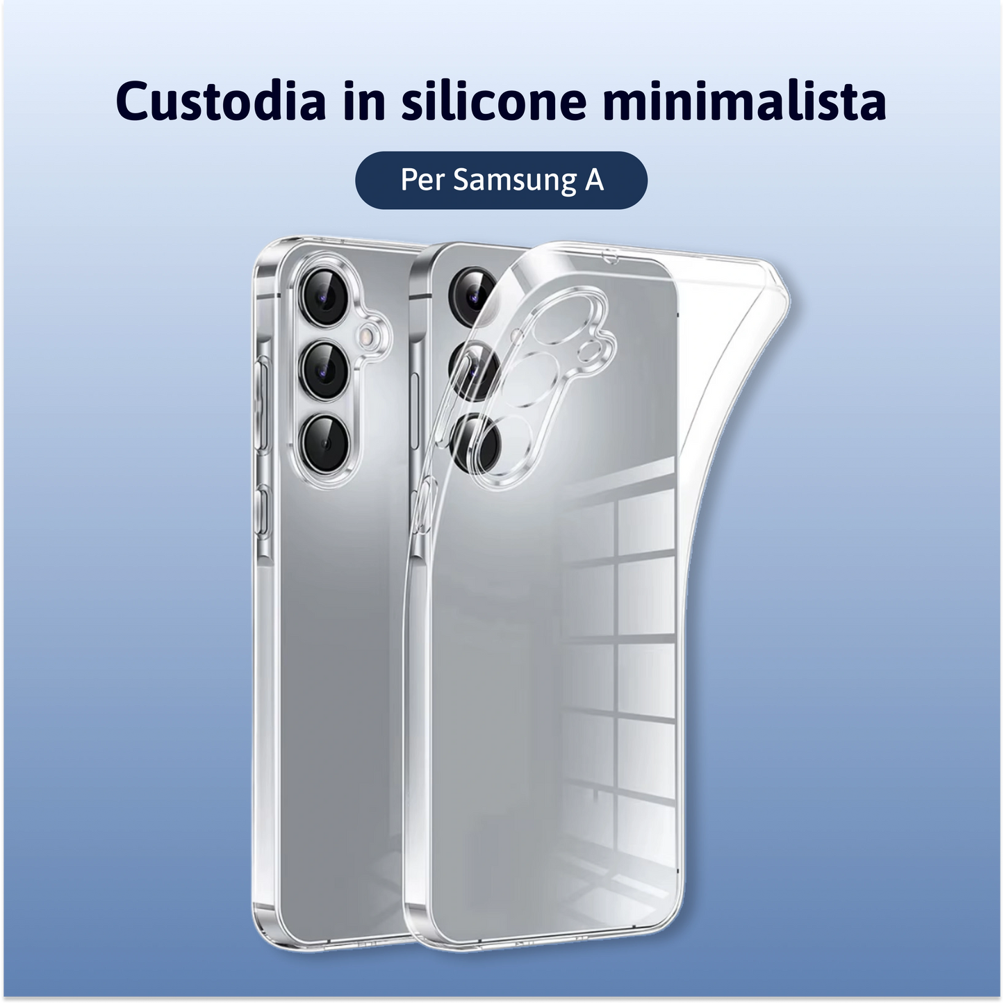 Custodia in silicone minimalista - Samsung A
